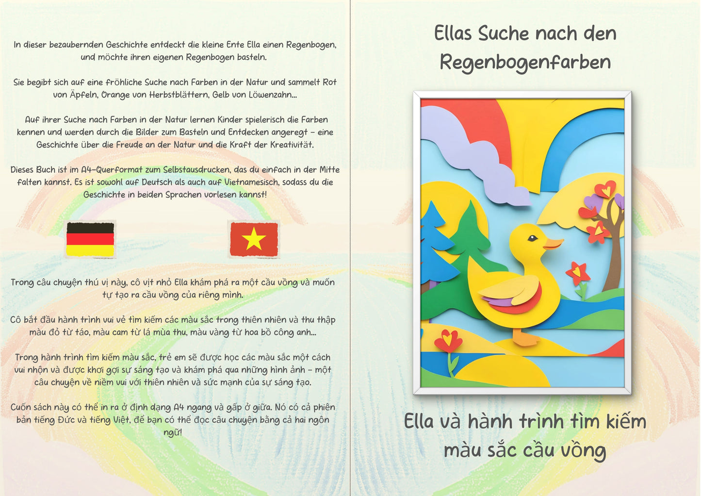 Ellas Suche nach den Regenbogenfarben - Ella và hành trình tìm kiếm màu sắc cầu vồng - Kindergeschichte: Deutsch & Vietnamesisch "ELLAVIT"